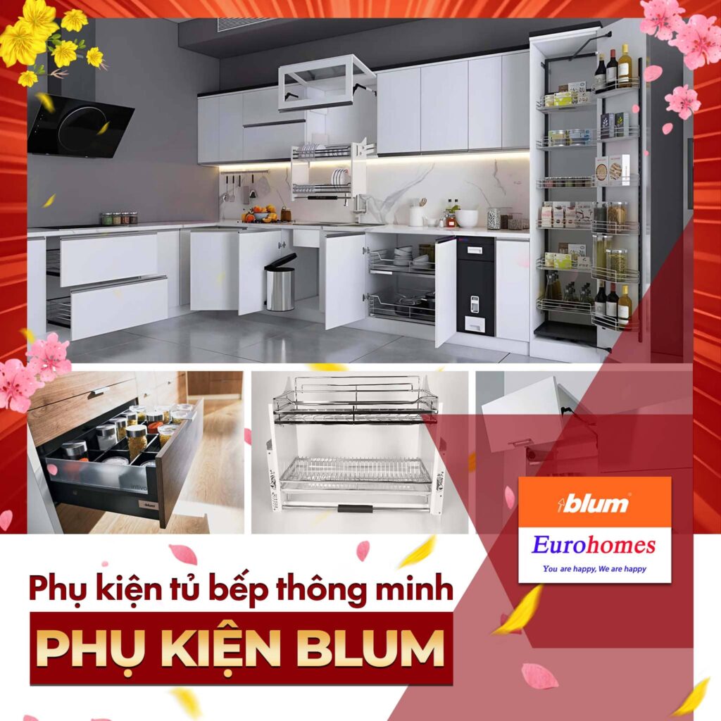 Phụ kiện tủ bếp Blum giá tốt nhất tại Eurohomes