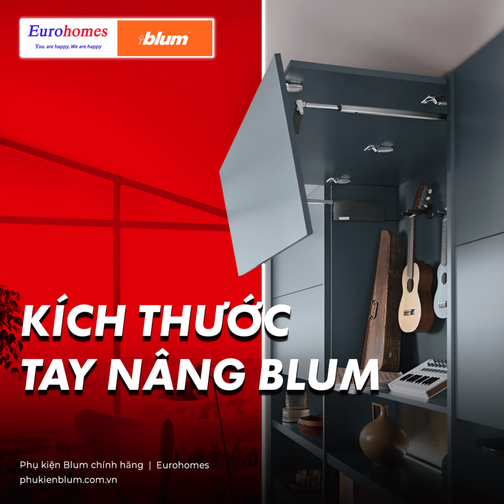 Kích thước Tay nâng Blum
