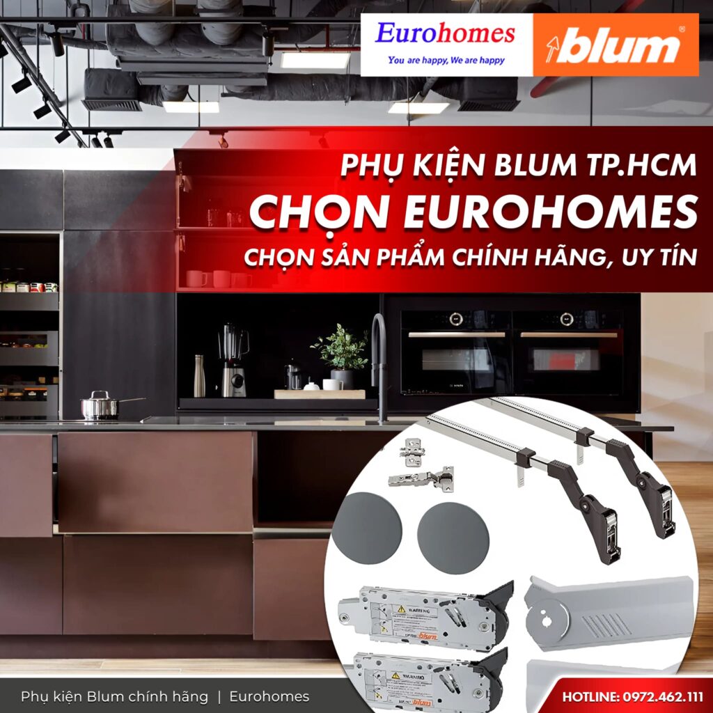 Phụ kiện nội thất Blum TP.HCM chính hãng, uy tín